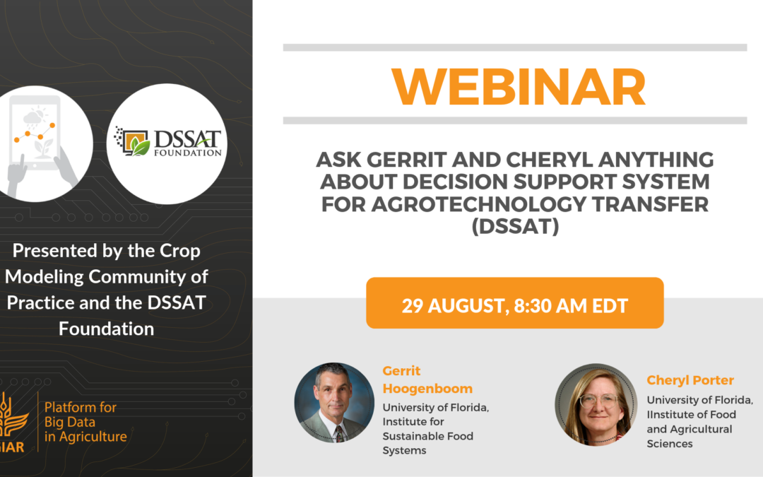 Webinar – Ask Gerrit and Cheryl Anything about DSSAT