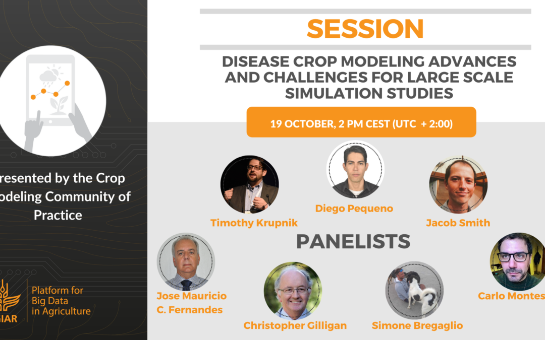 2020 Convention session – Disease Crop Modeling Advances & Challenges for Large-Scale Simulation Studies