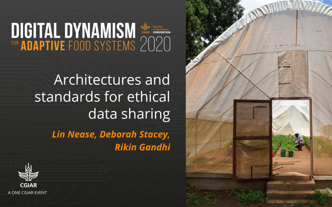 2020 Convention session – Architectures and standards for ethical data sharing