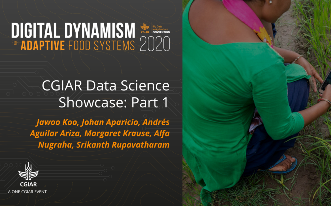 2020 Convention session – CGIAR Data Science Showcase Part 1