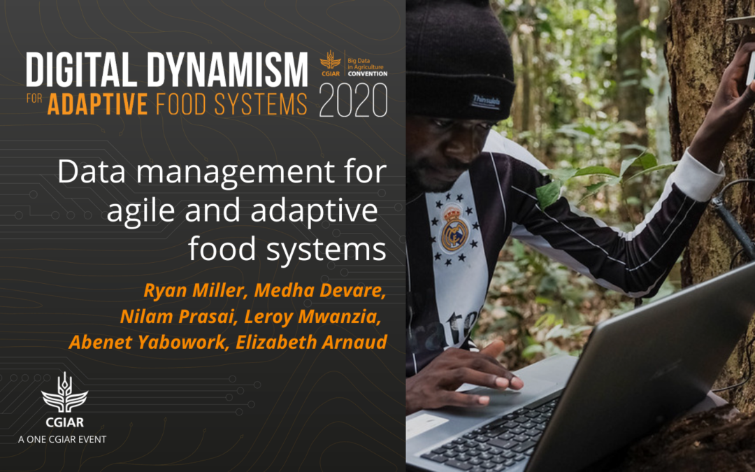 2020 Convention session – Data Management for Agile and Adaptive Food Systems