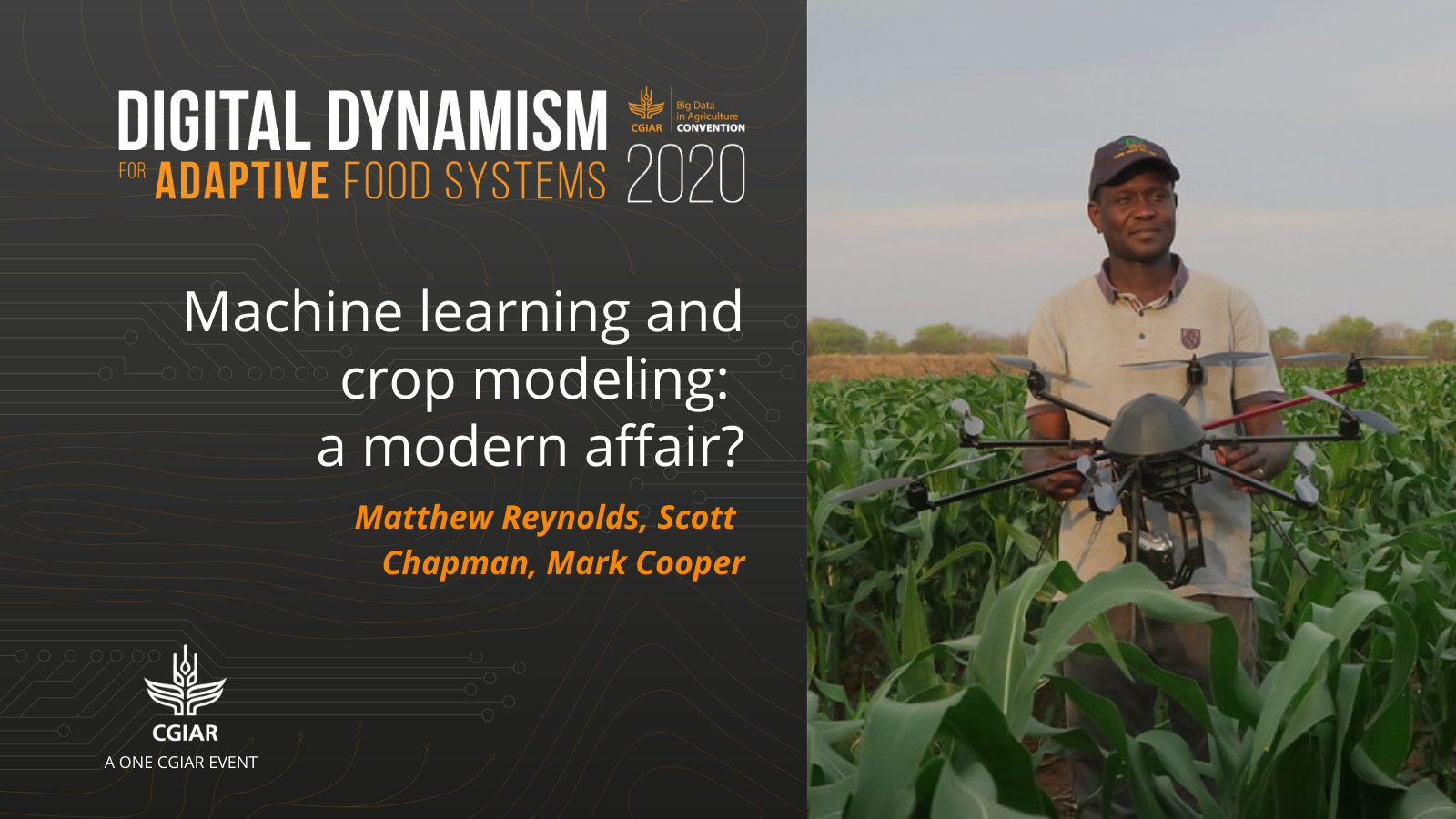 2020 Convention session - Machine Learning and Crop Modeling: A Modern Affair?